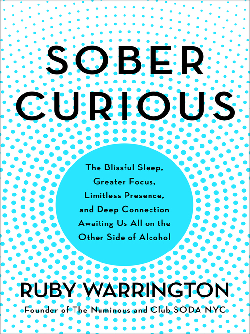 Title details for Sober Curious by Ruby Warrington - Wait list